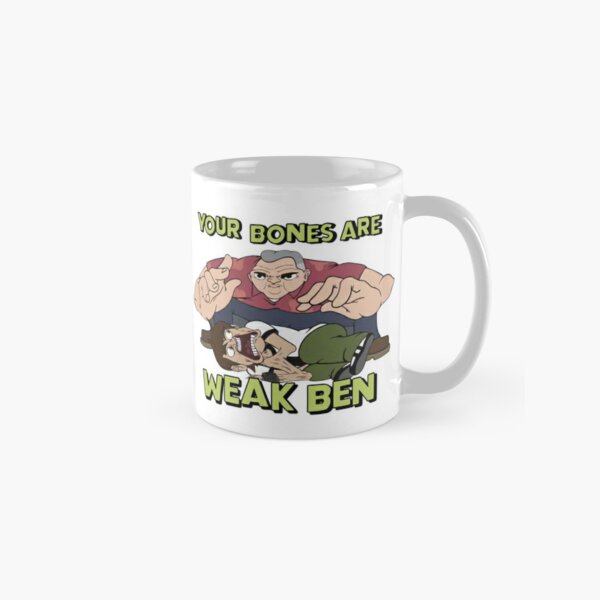MEATCANYON - YOUR BONES ARE WEAK BEN Classic Mug RB1212 product Offical meatcanyon Merch