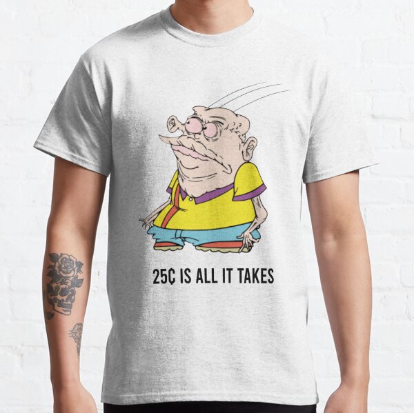MEATCANYON - 25 CENTS IS ALL IT TAKES Classic T-Shirt RB1212 product Offical meatcanyon Merch